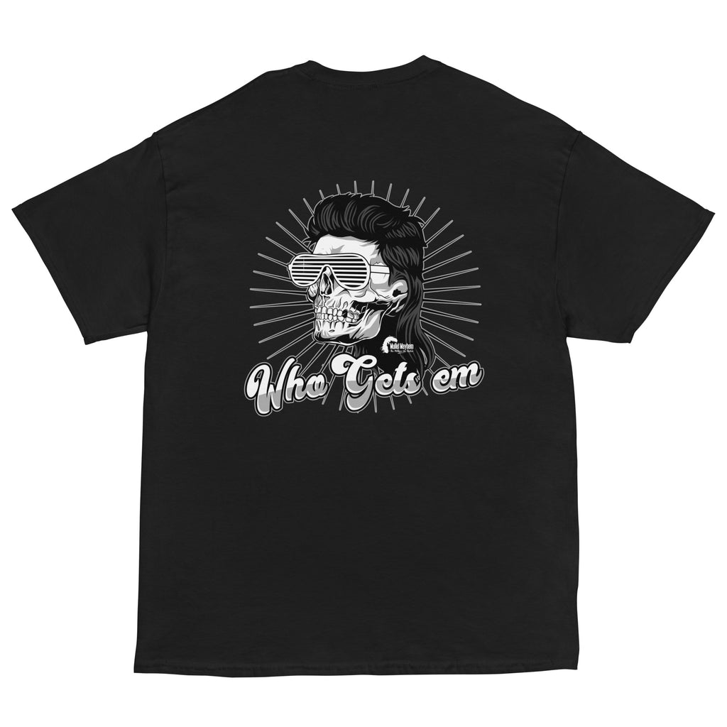 Who Gets em' - Skull Edition Adult Tee