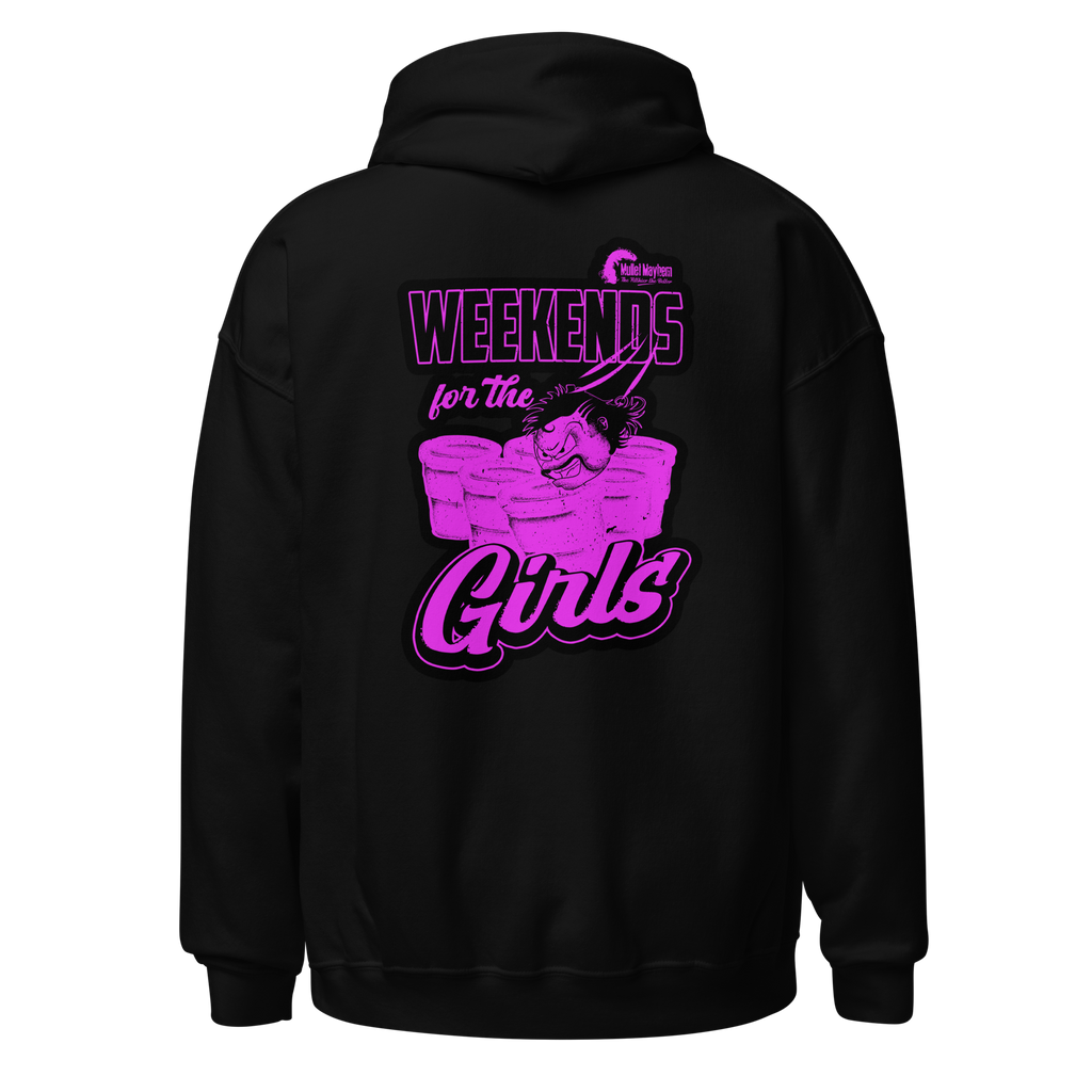 Weekends For The Girls Hoodie